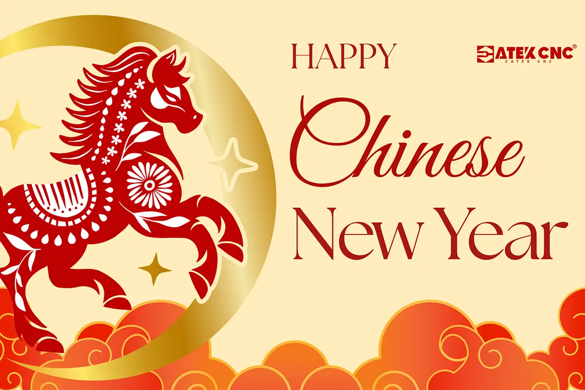 CATEKCNC Chinese New Year Holiday Notice 2026