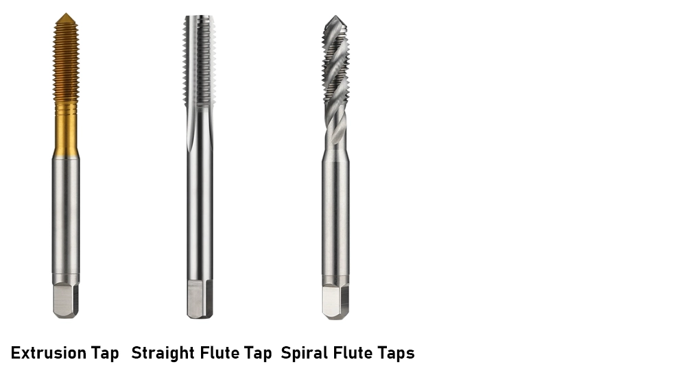 Extrusion tap, cutting tap, straight flute tap, spiral flute tap Extrusion tap, cutting tap, straight flute tap, spiral flute tap